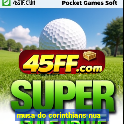 musa do corinthians nua